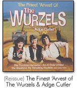 The Finest 'Arvest Of The Wurzels featuring Adge Cutler - Reissue